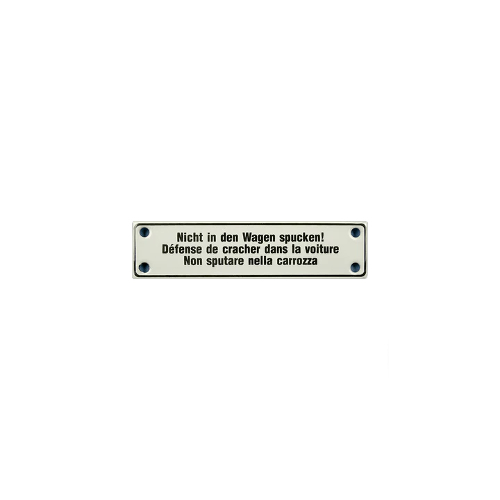 Emaille Schild Türschild "Nicht in den Wagen spucken!" Emailschild