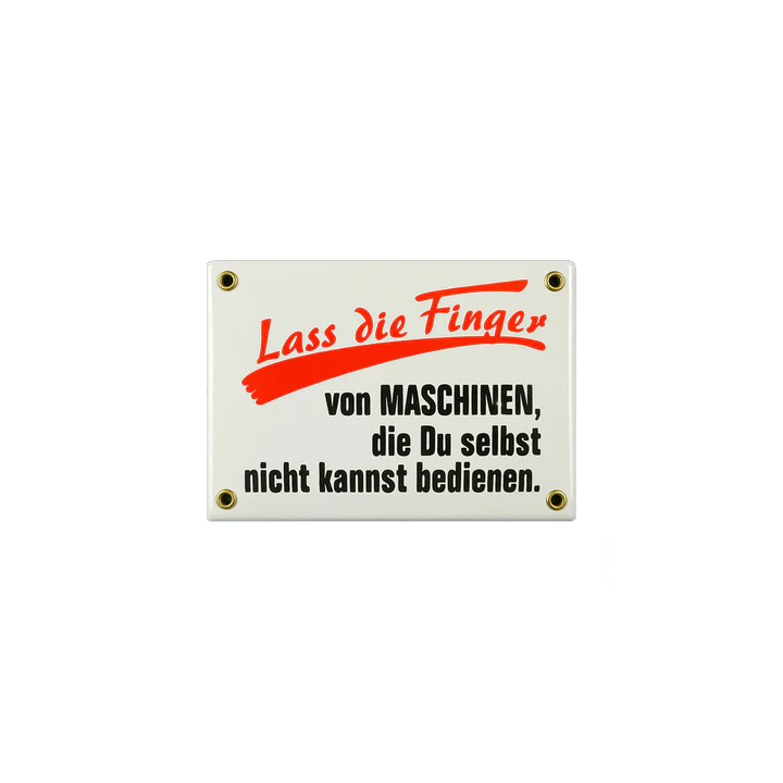 Emaille Schild Türschild "Lass die Finger von MASCHINEN..." Emailschild